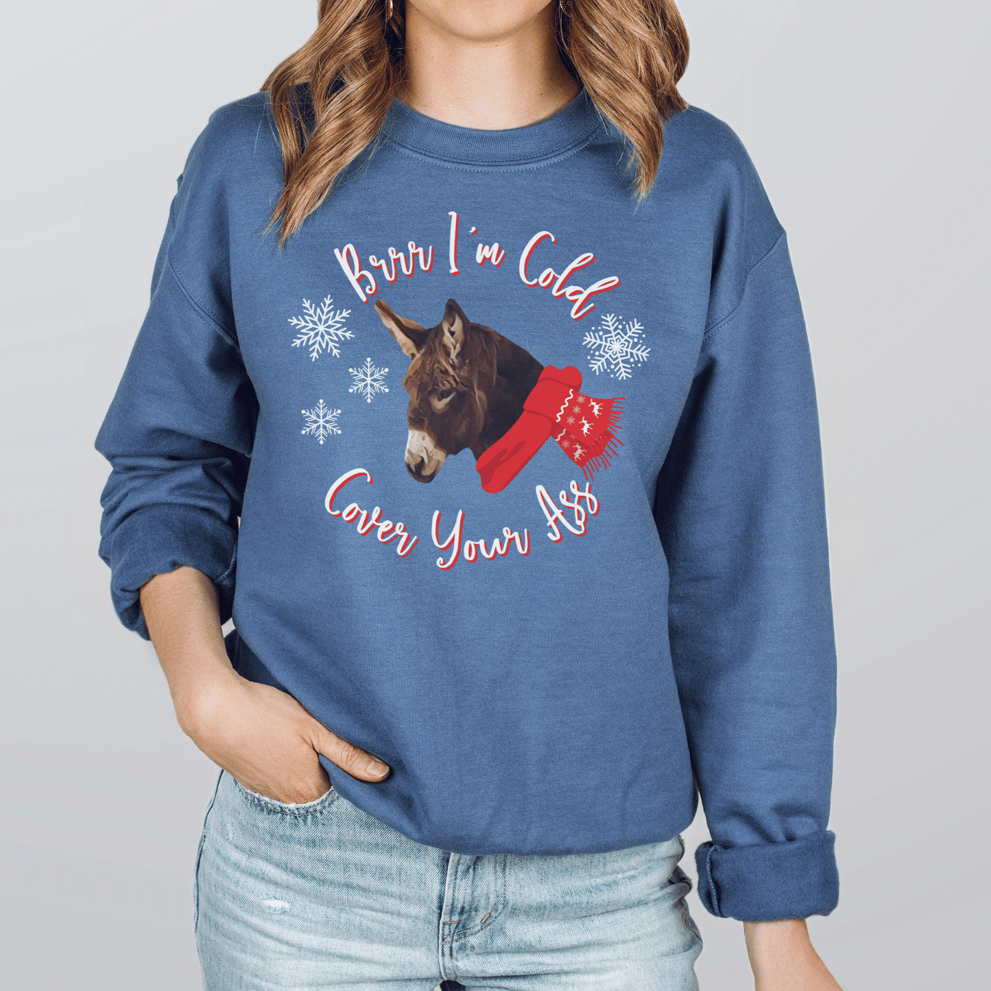 I'm Cold Donkey Crew Neck Sweatshirt