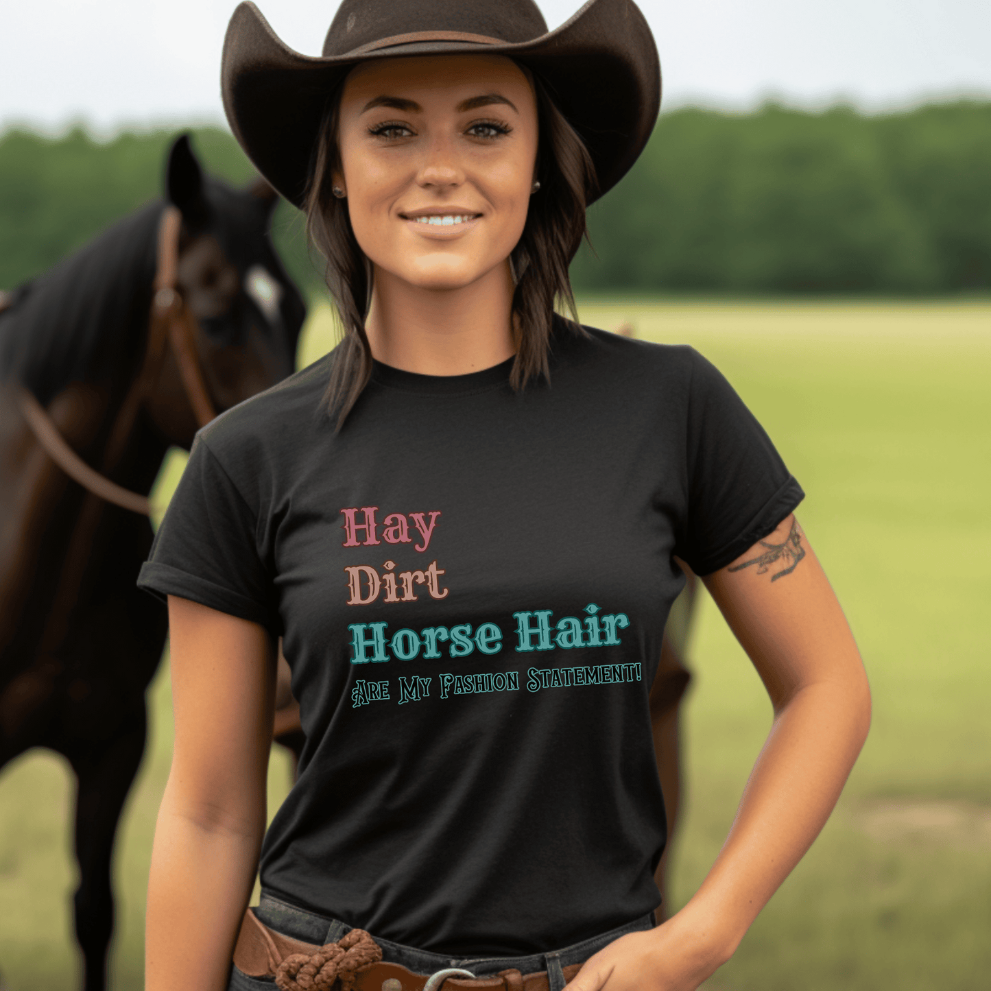 Vintage western cowgirl t-shirt with the Hay, Dirt< Horse Hair are my fashion statement on a crewneck on t-shirt.