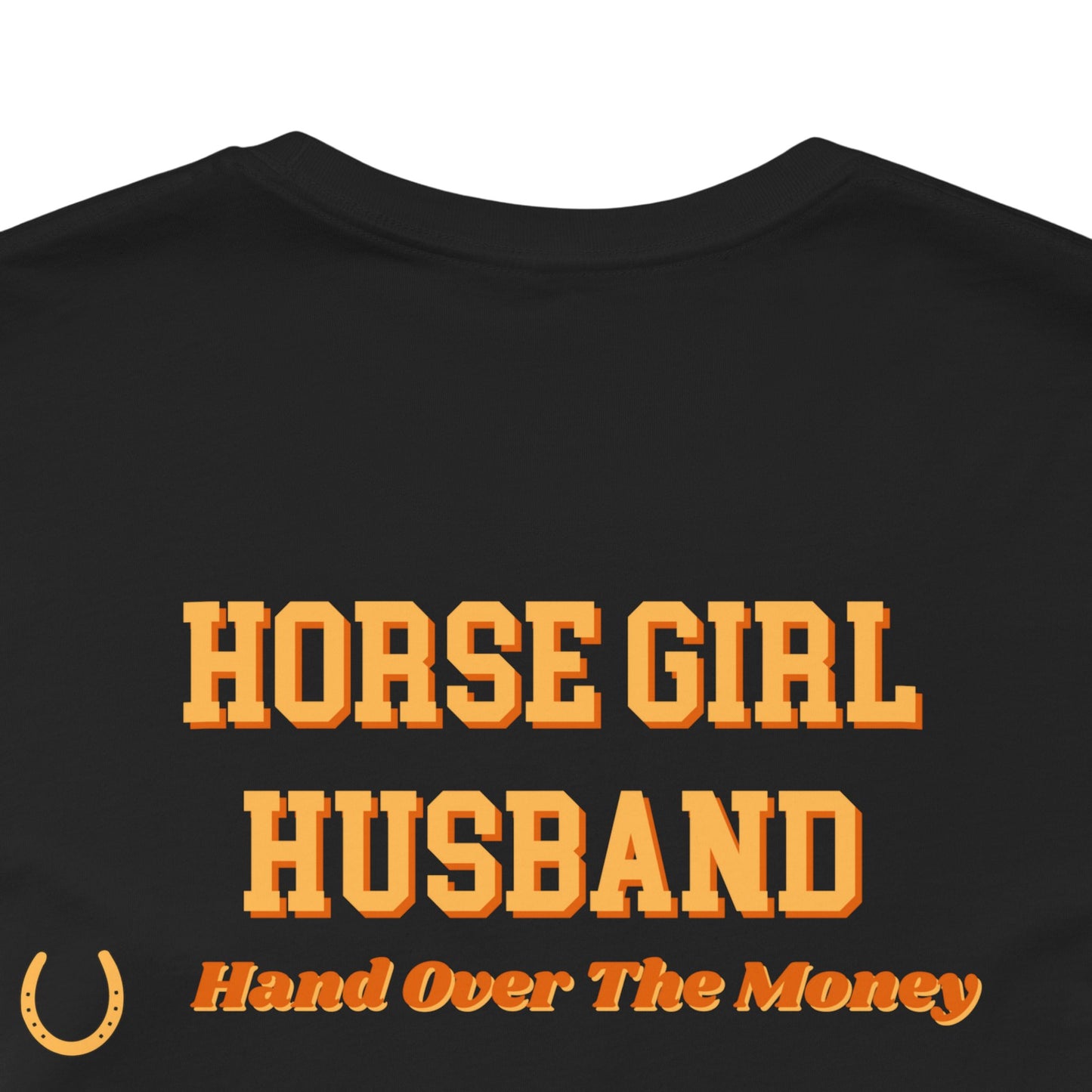 Horse Girl Husband t-shirt