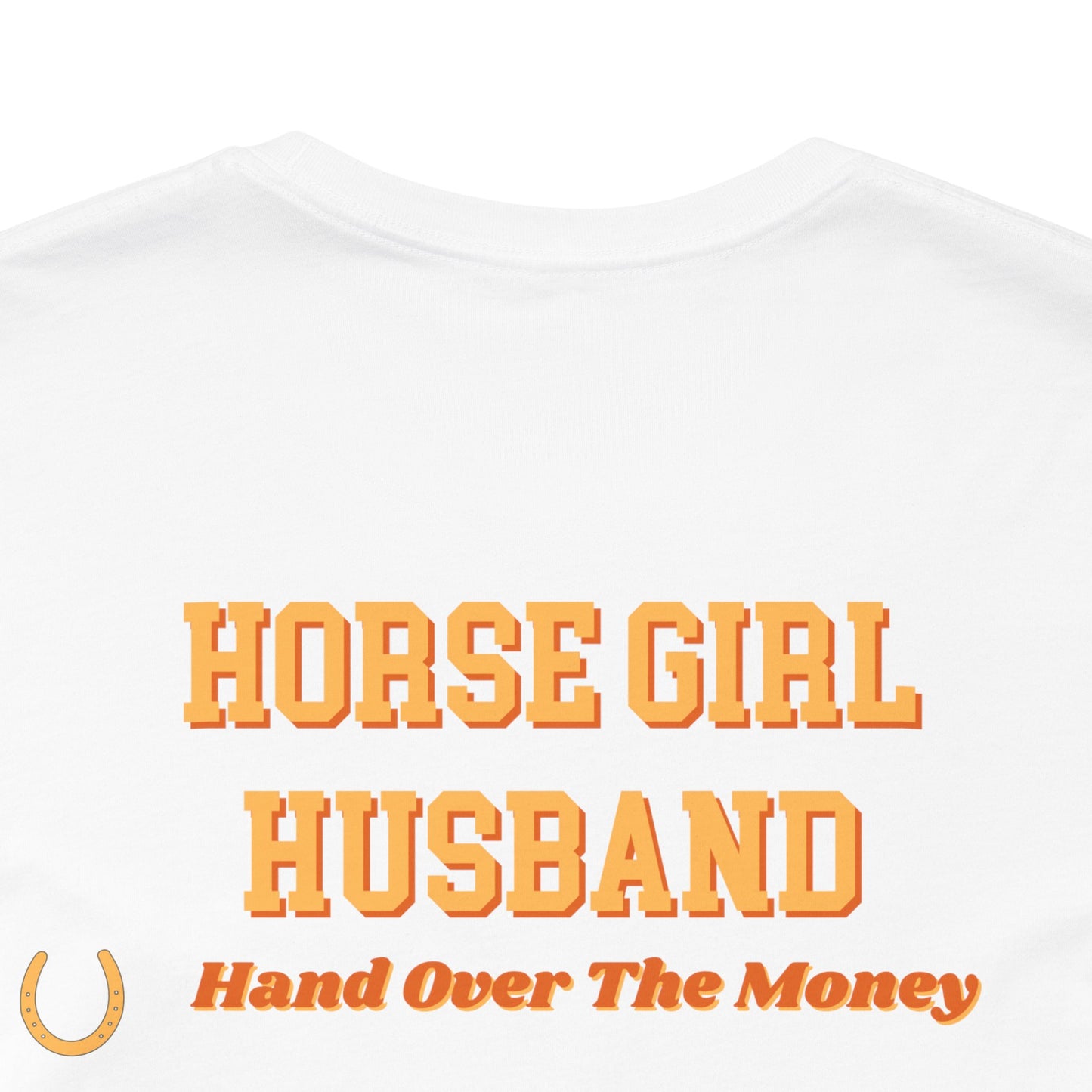 Horse Girl Husband t-shirt