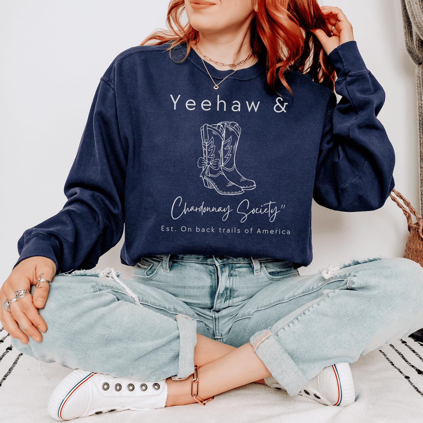 "New "Yeehaw & Chardonnay Society Sweatshirt,