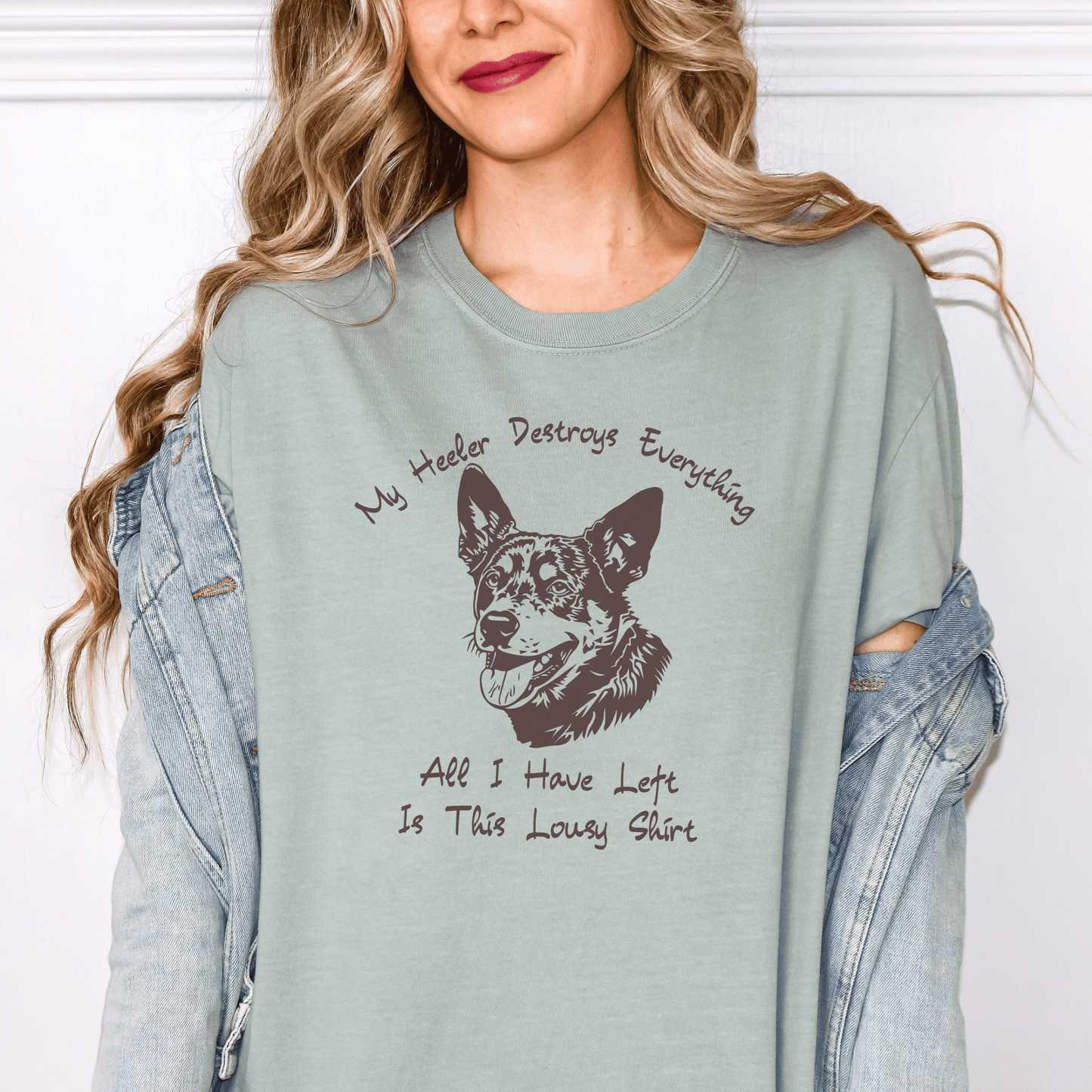 "New " My Heeler Destroys Everything Shirt,