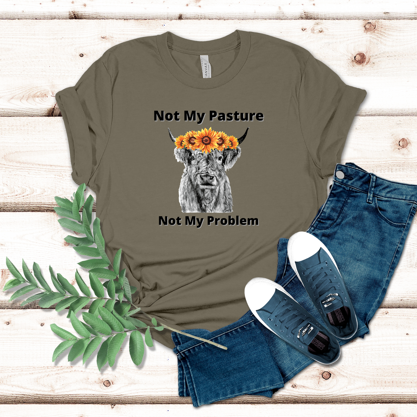 Not my pasture, not my problem highland cow on an army colored t-shirt