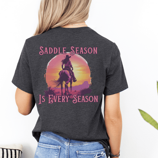 "New" Saddle Season Horseback Riding Tee
