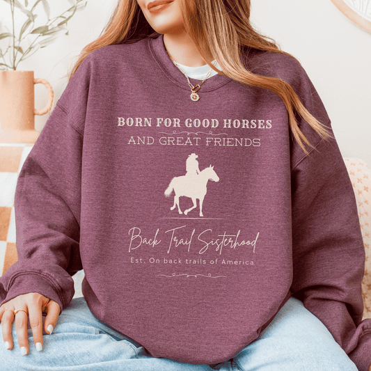 "New" Good Horses & Great Friends Crewneck