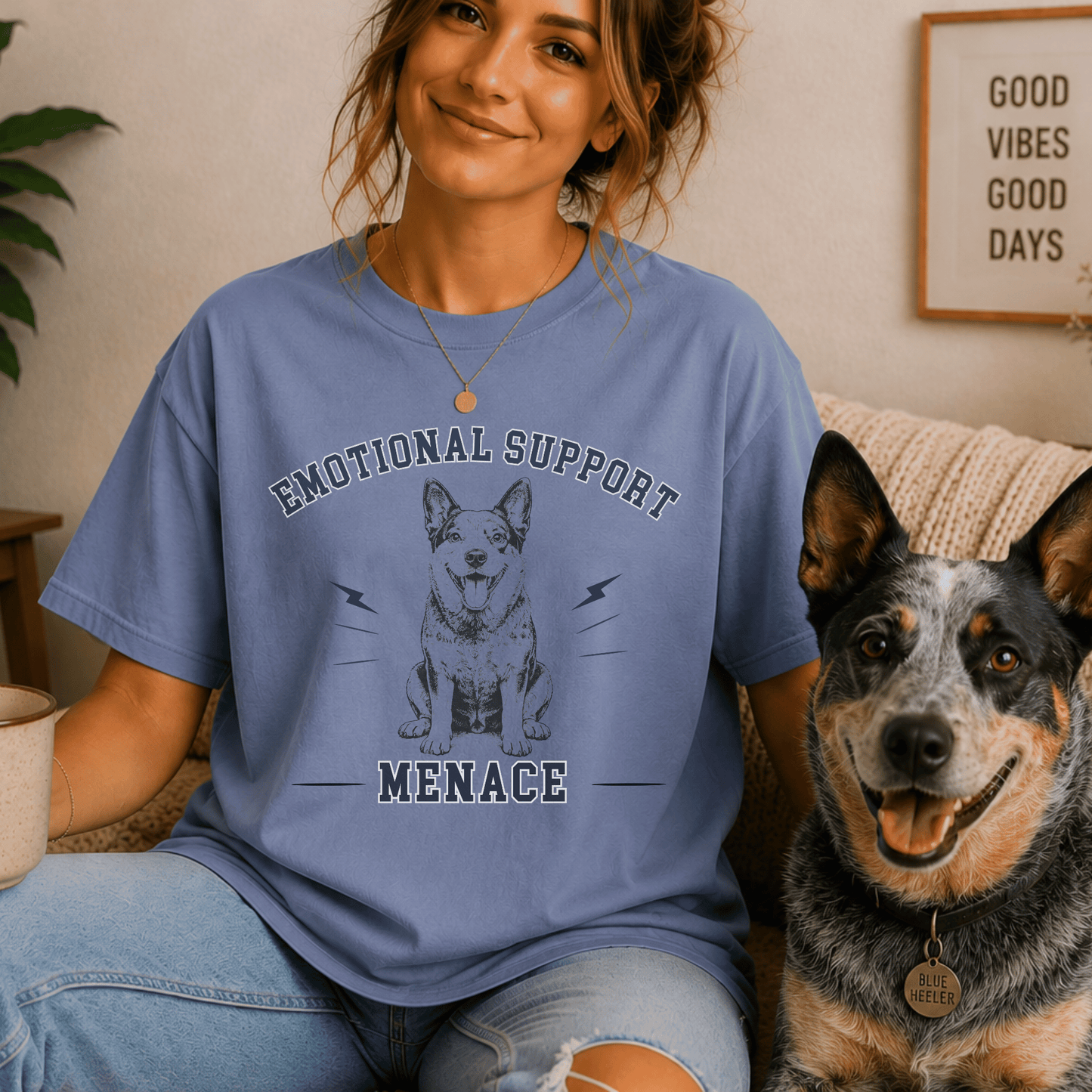 "New" Emotional Support Menace Heeler Dog T-Shirt