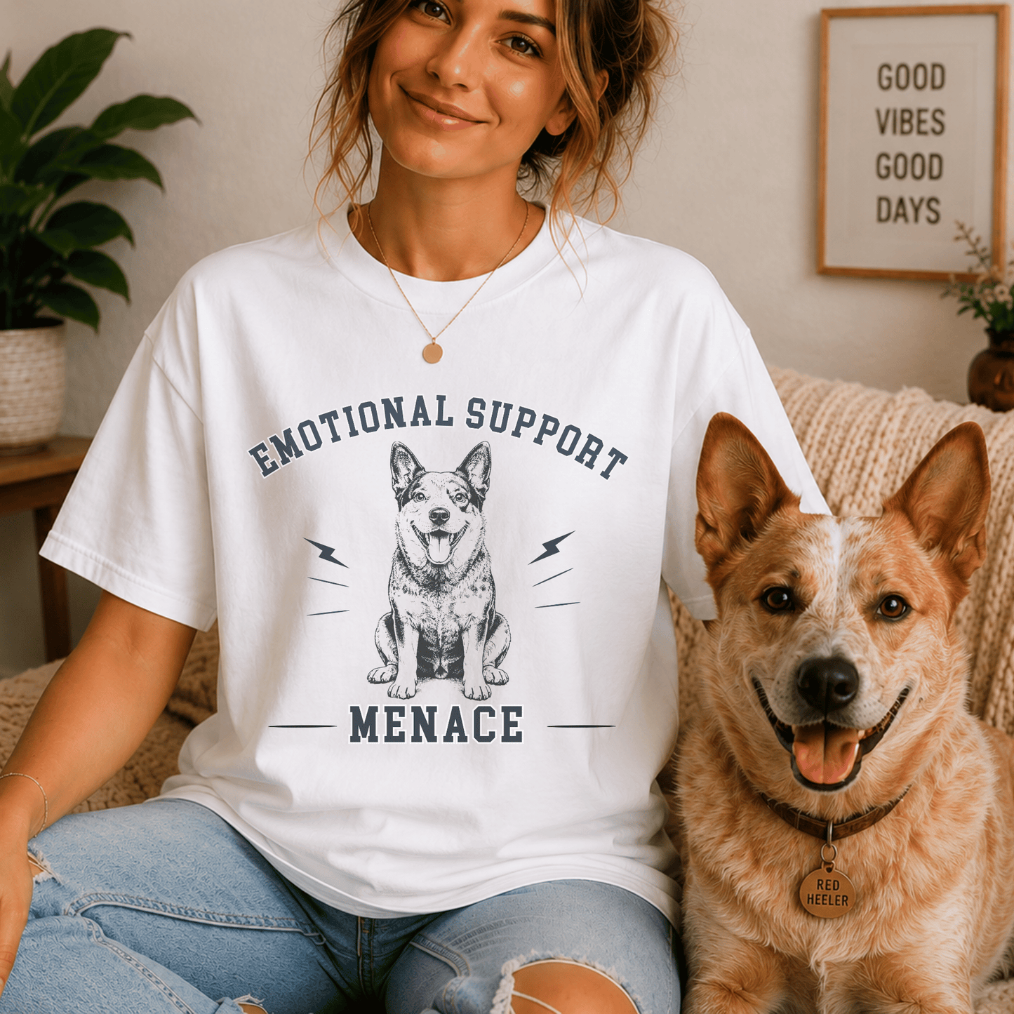 "New" Emotional Support Menace Heeler Dog T-Shirt