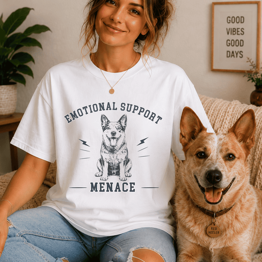 "New" Emotional Support Menace Heeler Dog T-Shirt