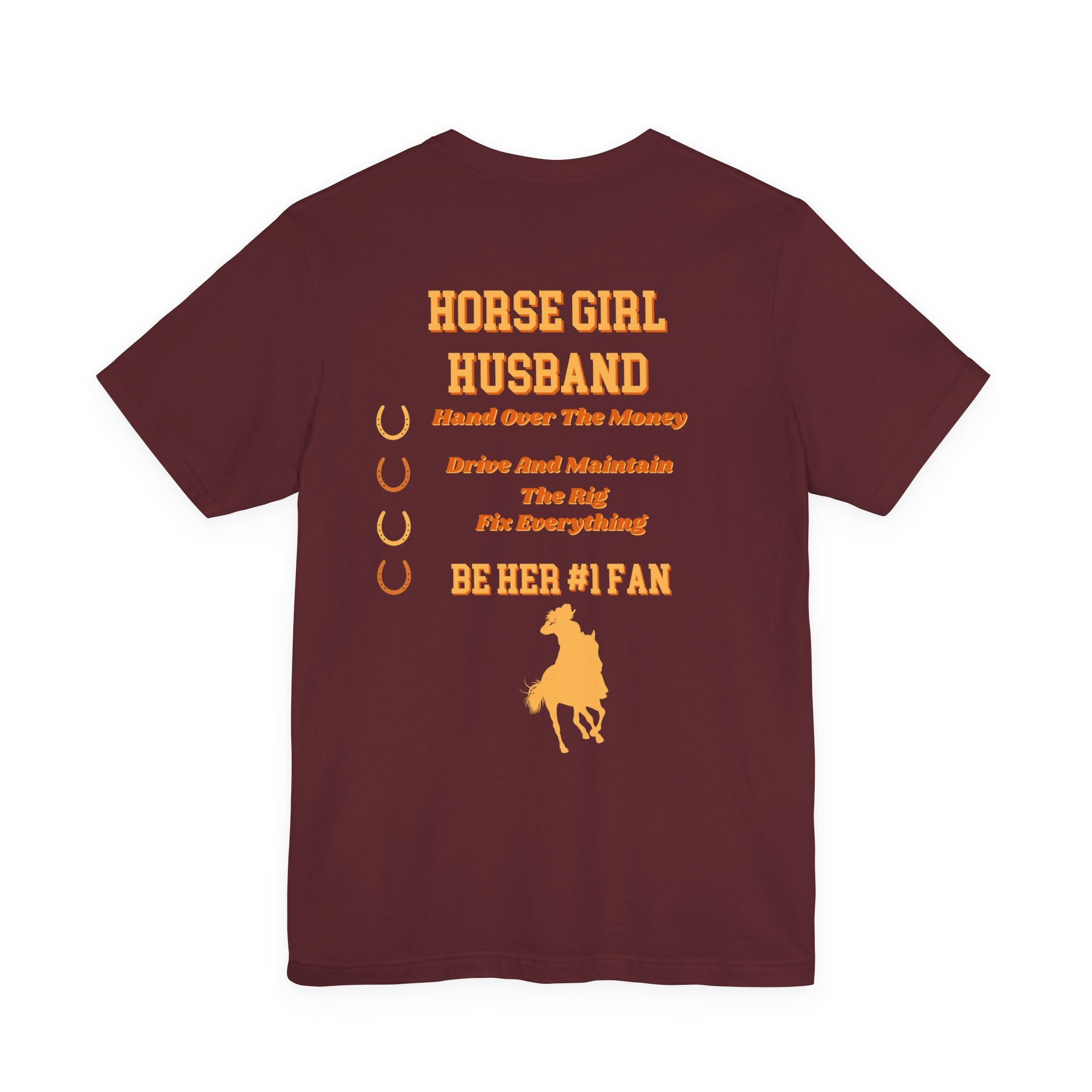 Horse Girl Husband t-shirt – backfortycowgirl.com